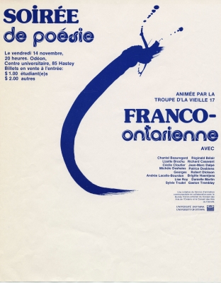Affiche, en français. Texte imprimé en bleu sur fond blanc, avec le logo de l’organisme de parrainage. À gauche, le nom de l’événement, la date, le lieu et le prix des billets; à droite, l’inscription : « animée par la troupe d’la Vieille 17 » et la liste des participants. Au centre, un trait de peinture bleue.