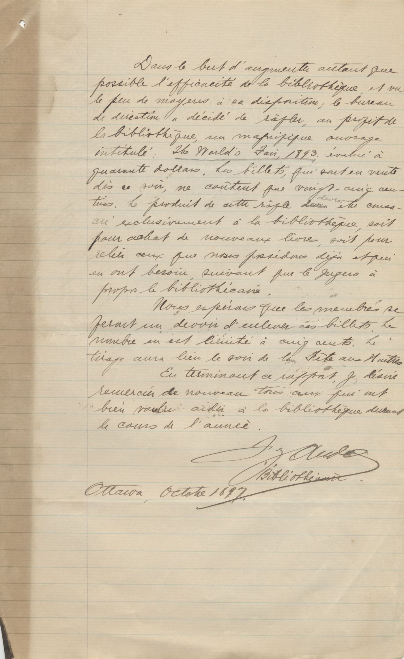 Rapport écrit à la main en français, avec corrections et ajouts au crayon. Il inclut une liste des donateurs et une liste des journaux et revues qui font partie de la collection. Il est signé par le bibliothécaire, à Ottawa, en octobre 1897.