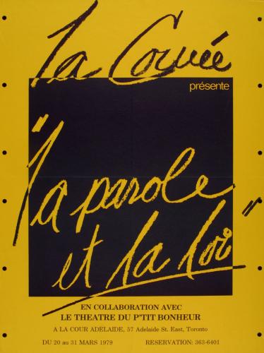 Affiche, en français. Sur fond jaune moutarde, un carré noir où figurent le nom de la troupe et le titre de la pièce en écriture cursive, noire et jaune moutarde en fonction de la couleur de l’arrière-plan. Les détails de l’événement sont imprimés au bas de l’affiche.